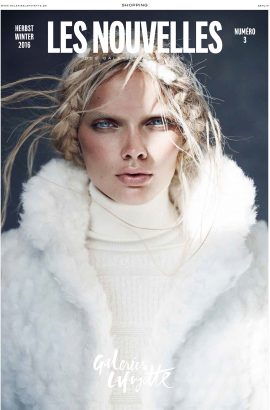 Editorials für das GALERIES LAFAYETTE MAGAZIN